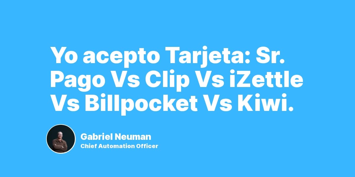 Mejor Terminal para Aceptar Tarjeta en México 2026: Clip vs Mercado Pago vs Billpocket
