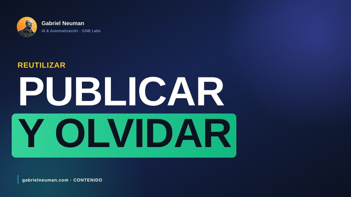 El contenido que publicaste una vez y dejaste morir