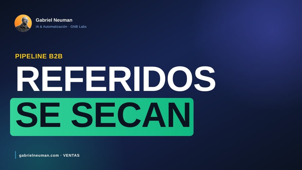 Por qué tu pipeline depende de referidos (y es frágil)