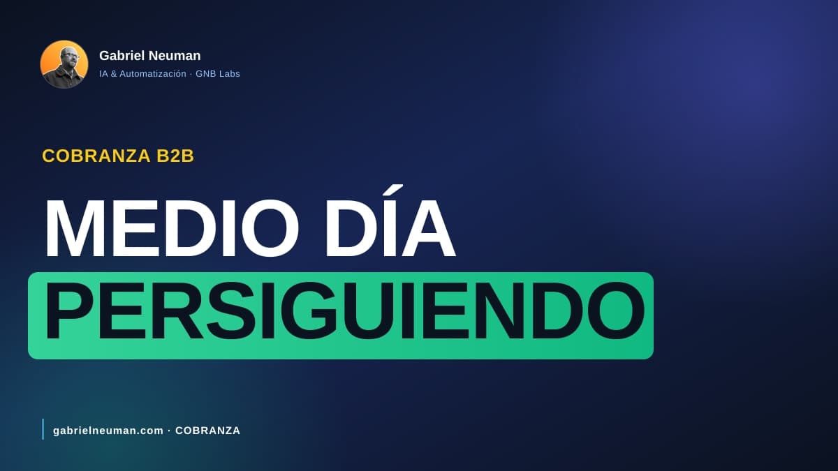 Las horas que tu equipo pierde persiguiendo pagos