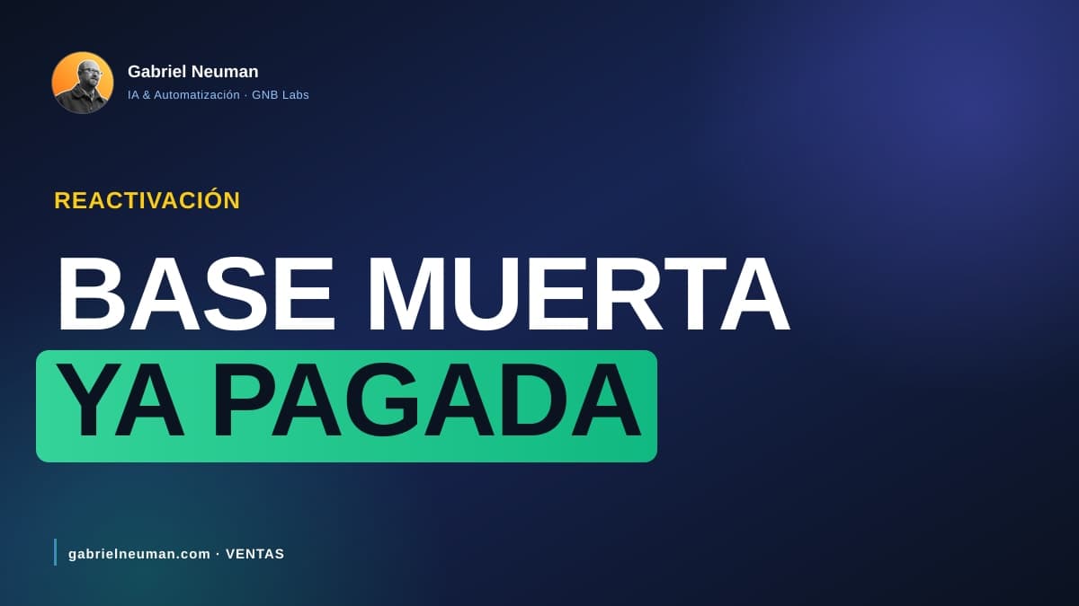 Comprar leads nuevos vs reactivar tu base muerta