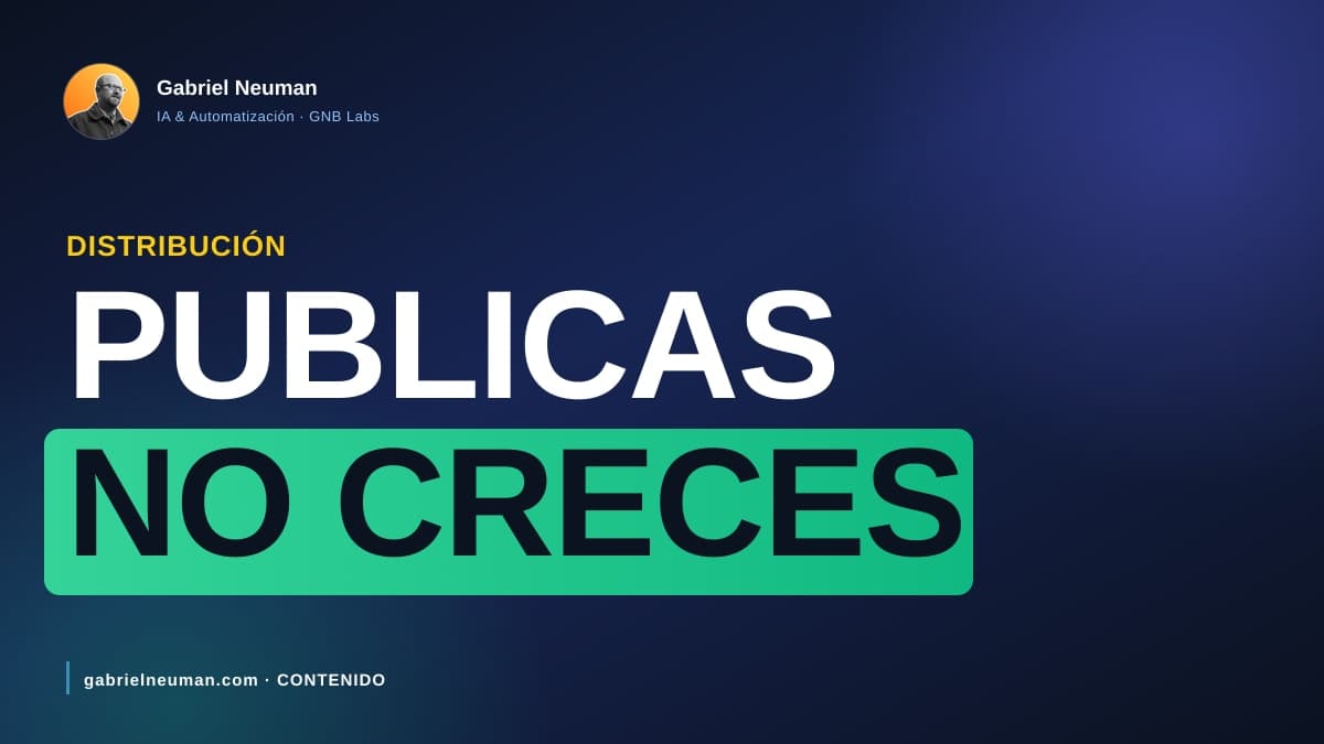 Por qué publicas constante y tu audiencia no crece