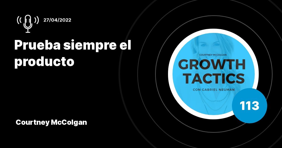 Cómo escalar un SaaS en Latinoamérica: el framework de Medir, Analizar y Actuar | Courtney McColgan