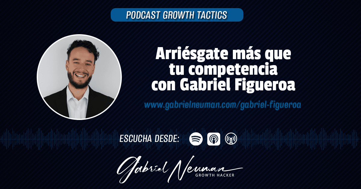 Cómo liderar equipos en una empresa en crecimiento: claridad, foco y riesgo calculado | Gabriel Figueroa
