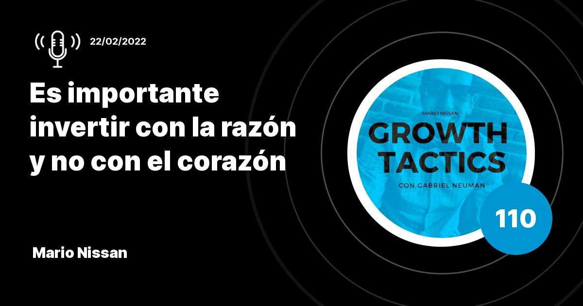 Cómo levantar capital para una startup en México: invertir con la razón, no con el corazón | Mario Nissan