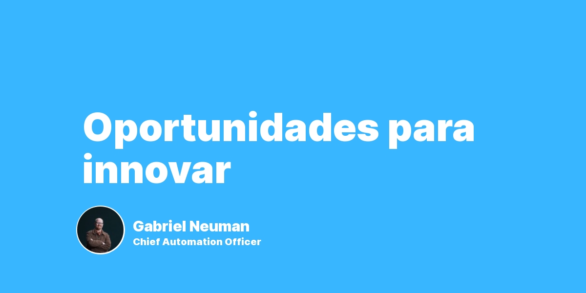 Oportunidades para innovar